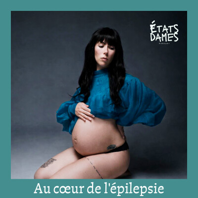 Au cœur de l’épilepsie : devenir mère quand chaque crise peut tout bouleverser cover