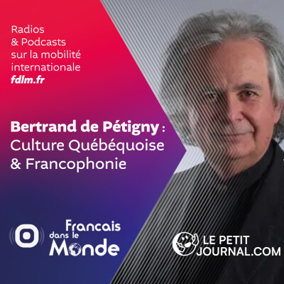 Bertrand de Pétigny : mobilité internationale, culture Québécoise & Francophonie cover