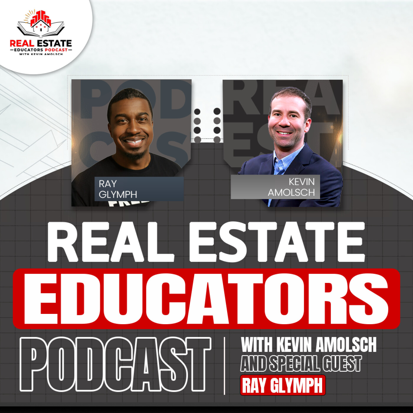 Ray Glymph - Getting Started in Real Estate with No Money Down: One Investor's Path to Success