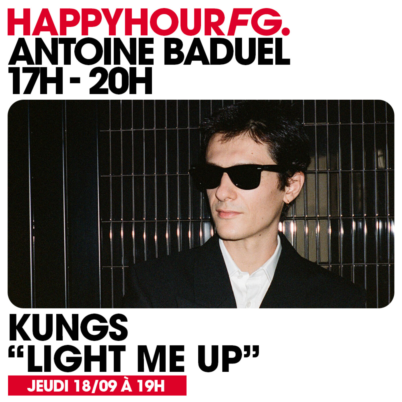 HAPPY HOUR FG AVEC ANTOINE BADUEL. L'INTERVIEW : KUNGS