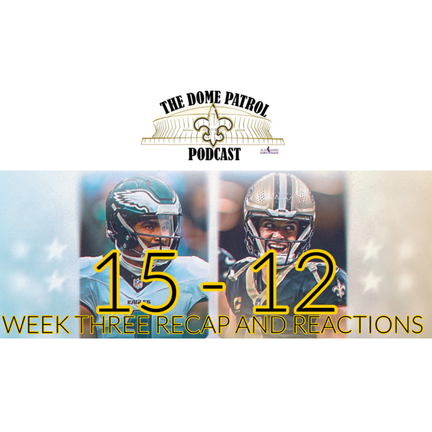 Saints vs Eagles Week Three Recap and Reactions