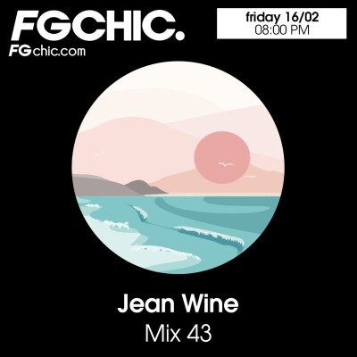 FG CHIC MIX 43 BY JEAN WINE cover