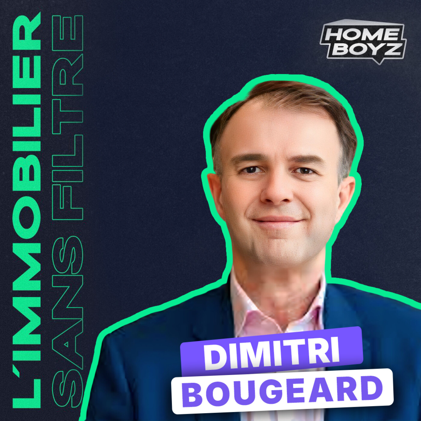 Homeboyz - L\'Immobilier SANS Filtre
