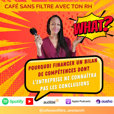 Pourquoi financer un bilan de compétences dont l'entreprise ne connaitra pas les conclusions cover