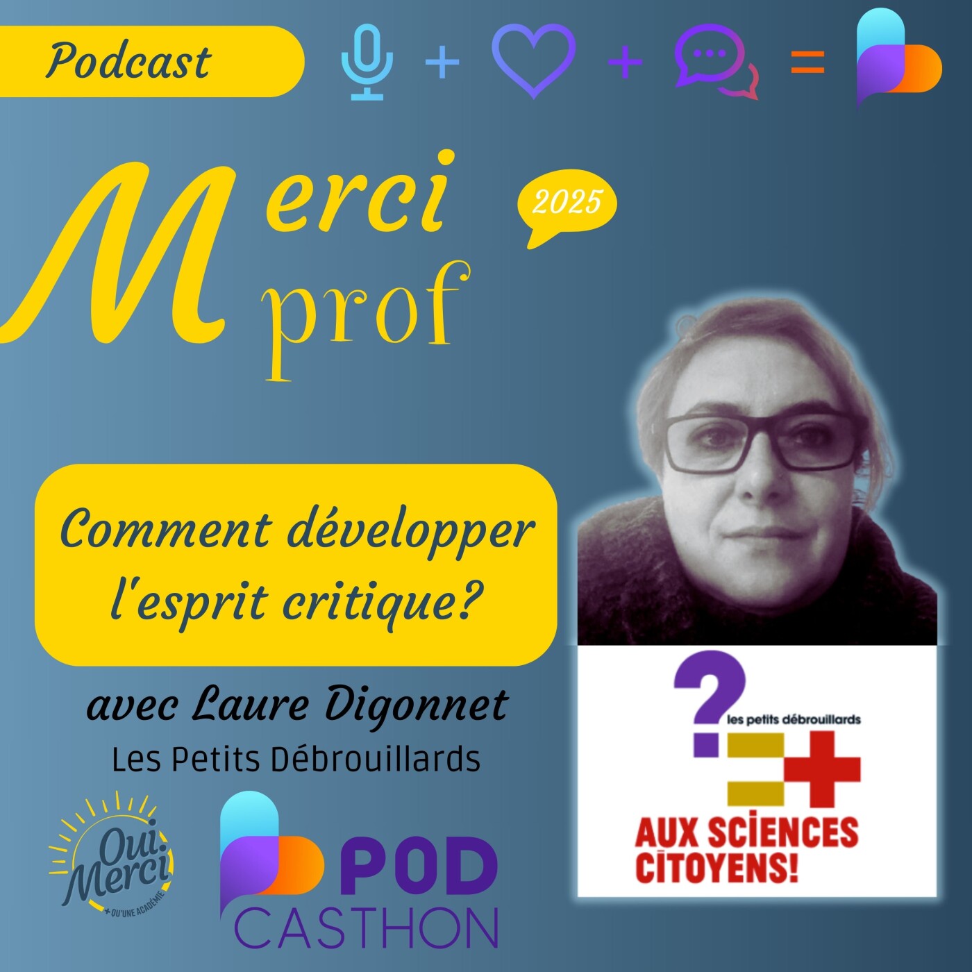 62FR [Podcasthon] Développer l’esprit critique avec Laure des Petits Débrouillards