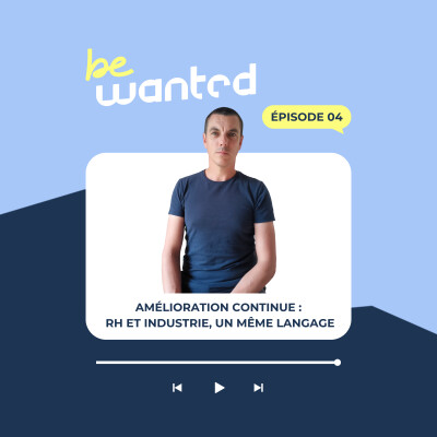 4/4 - 🏭🤝Wilfried BAILLIOT- Muscler les process RH grâce aux outils de l’amélioration continue cover