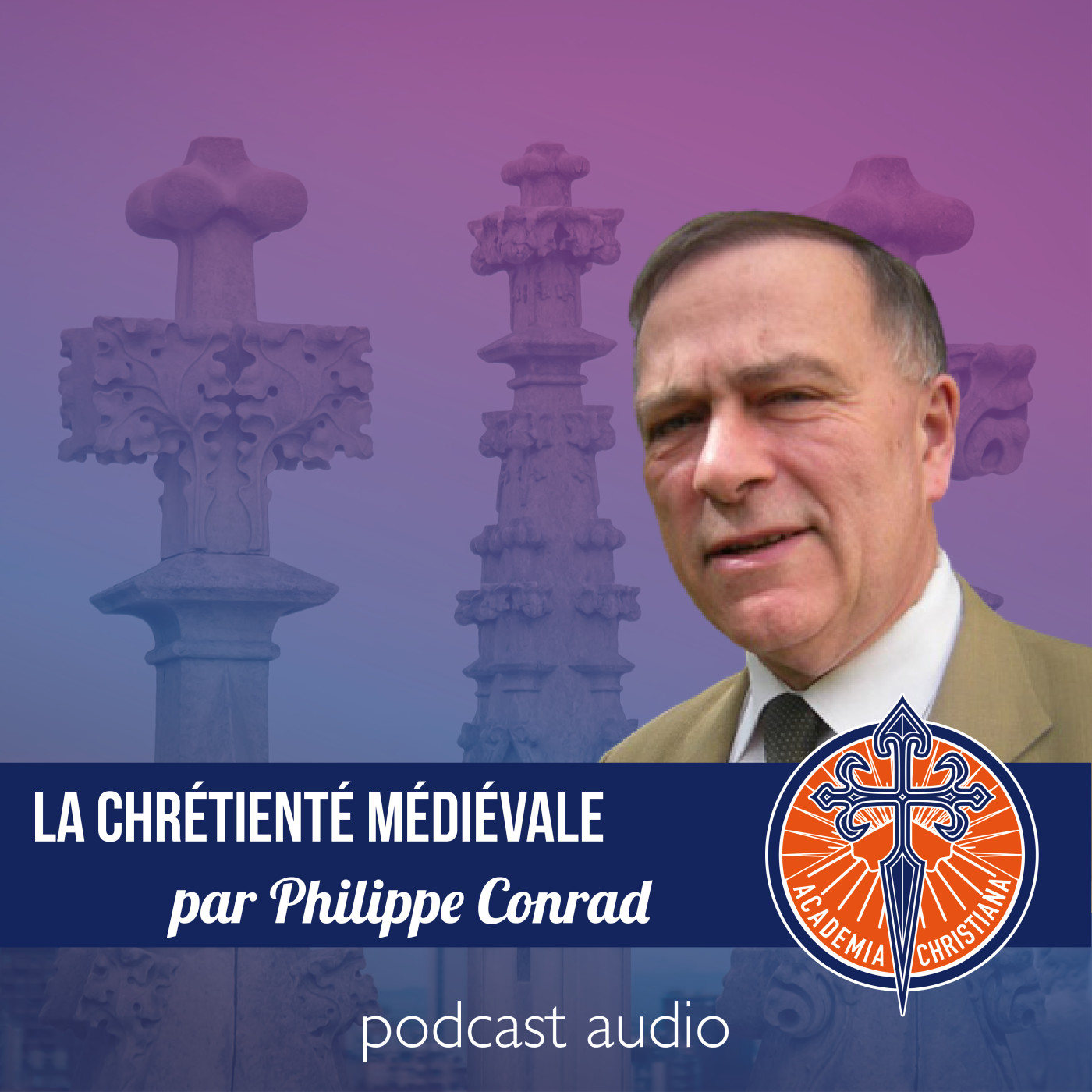 Philippe Conrad - La chrétienté médiévale - Colloque regards croisés sur notre identité episode artwork