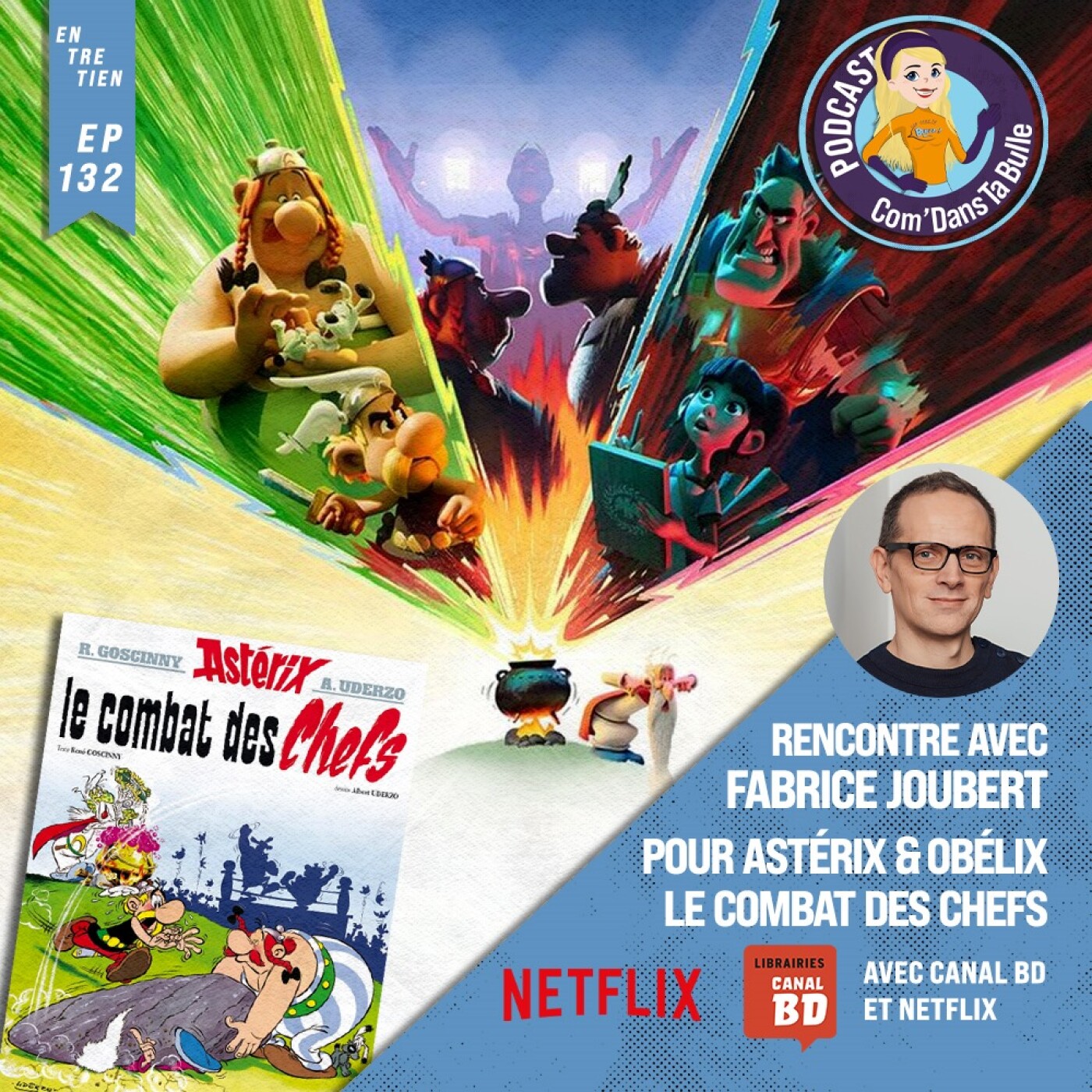 CDTB : Rencontre avec Fabrice Joubert, série d’animation Astérix & Obélix, le Combat des Chefs sur Netflix
