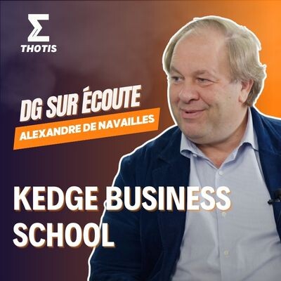 Alexandre de Navailles, KEDGE - DG sur Écoute cover