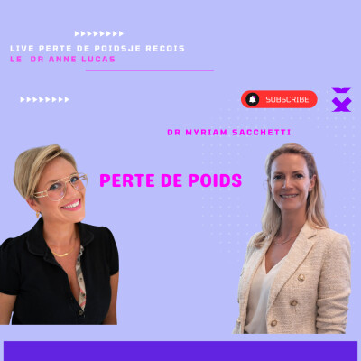 Perte de poids : je reçois le Dr Anne Lucas cover