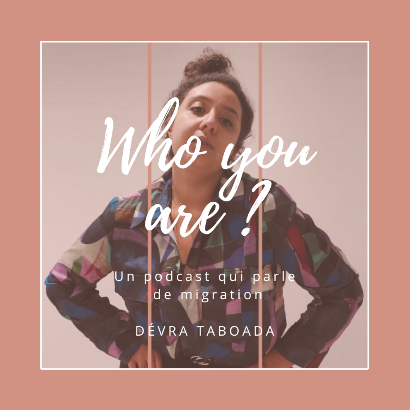 WHO YOU ARE
