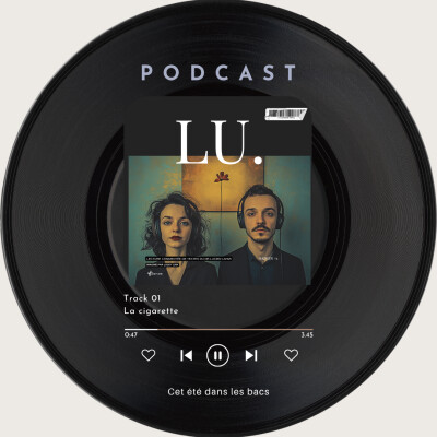 Bonus Podcast Lu 1. La cig*** de Lu chantée cover