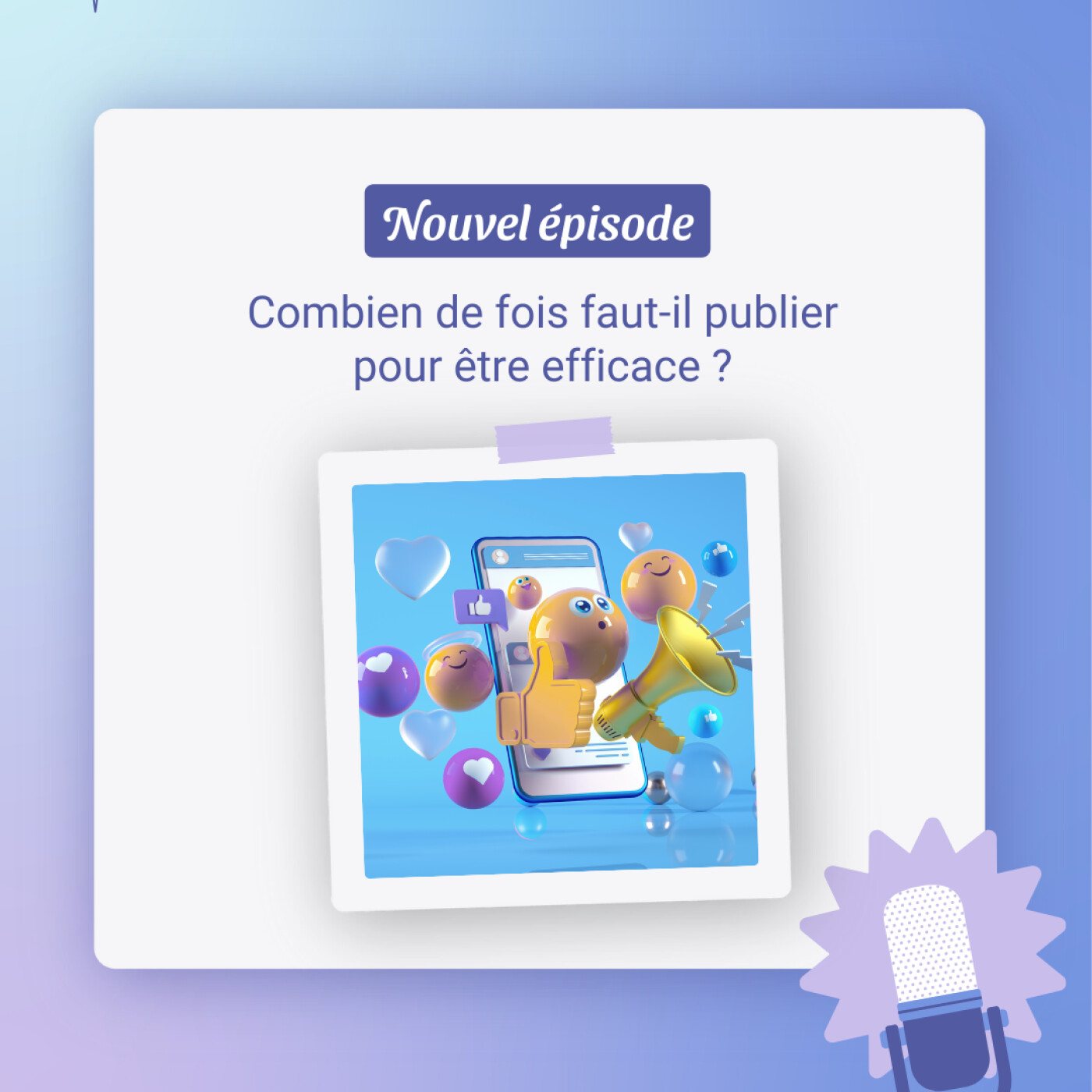 Combien de fois faut-il publier pour ĂȘtre efficace ?