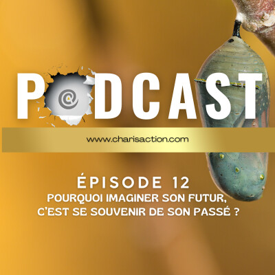 Pourquoi imaginer son futur, c’est se souvenir de son passé ? cover