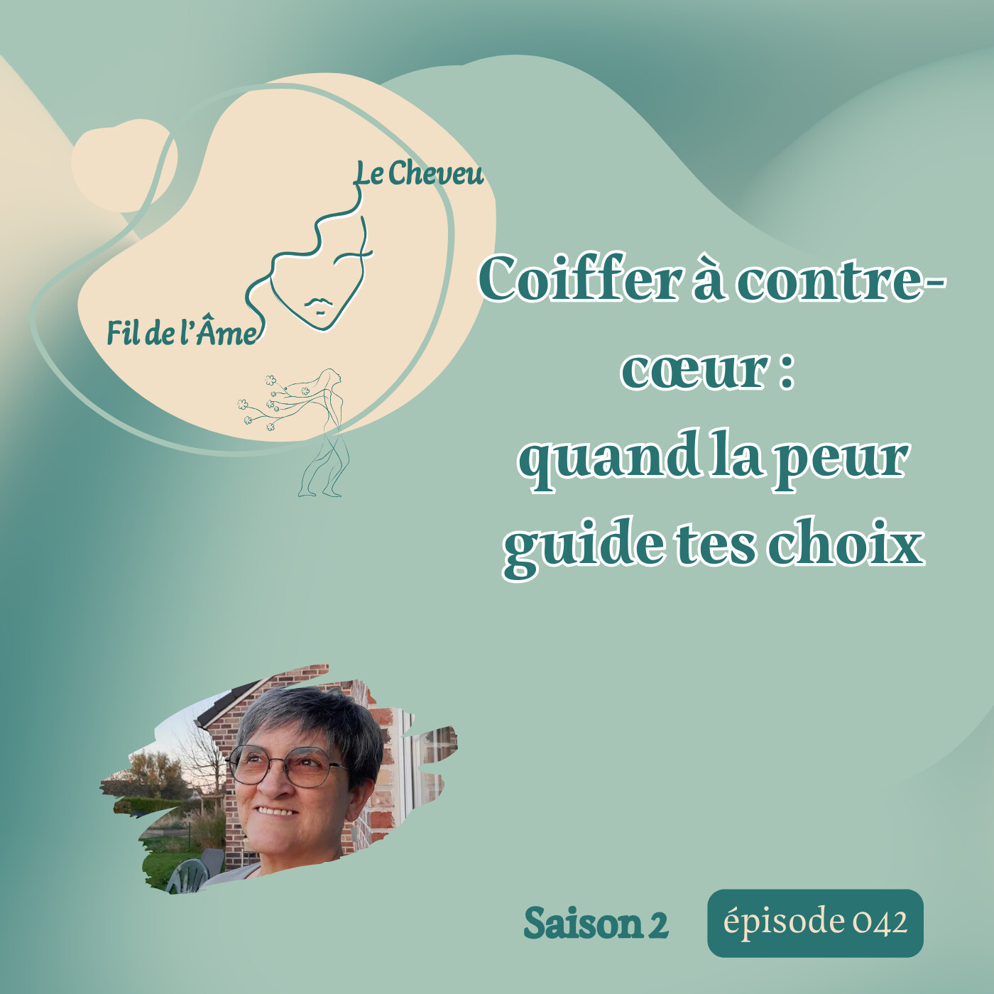Coiffer à contre-cœur quand la peur guide tes choix episode artwork