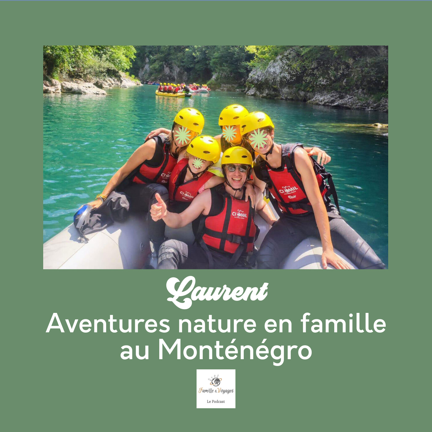 ⛰️ Laurent - Aventures nature en famille au Monténégro - un voyage en famille entre rafting, randonnées et rencontres