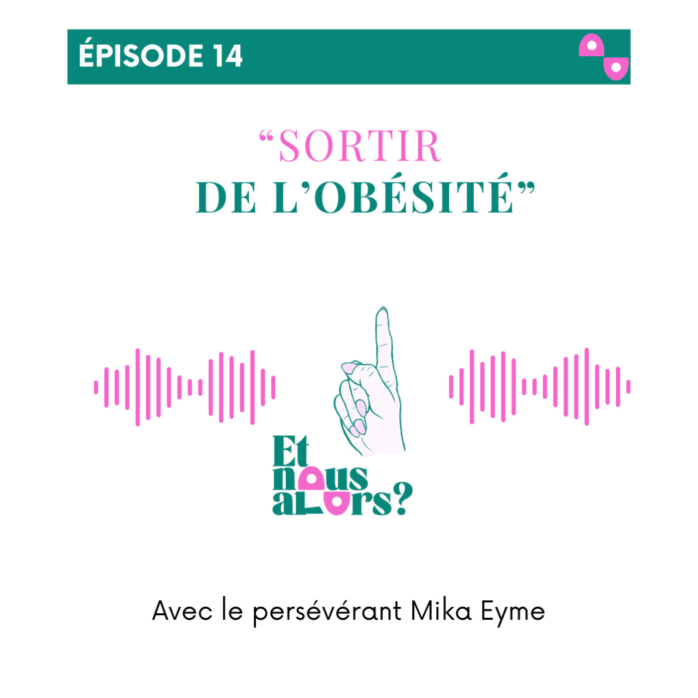 Sortir de l'obésité