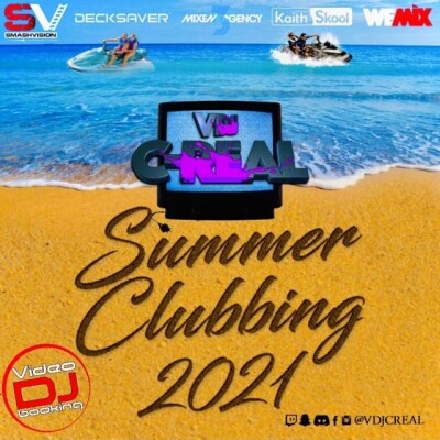 Summer Clubbing 2021 By Vdj C-Real (Audio Version) cover