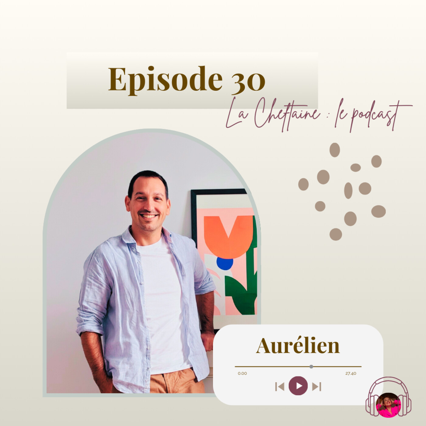 La Cheftaine : le podcast