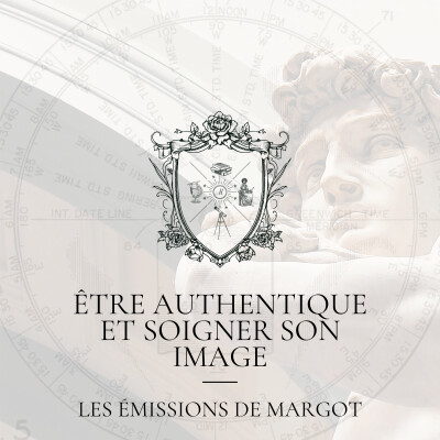 #23 - Être authentique ET soigner son image cover