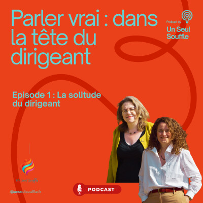 Episode 1 : La solitude du dirigeant cover