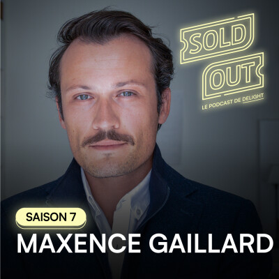 S07E17 - Maxence GAILLARD, Président du Lucernaire cover