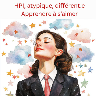 HPI, HPE, personnes intuitives : apprendre à s'aimer, retrouver son chez soi, ses âmes soeurs, et donc, vivre des succès alignés cover