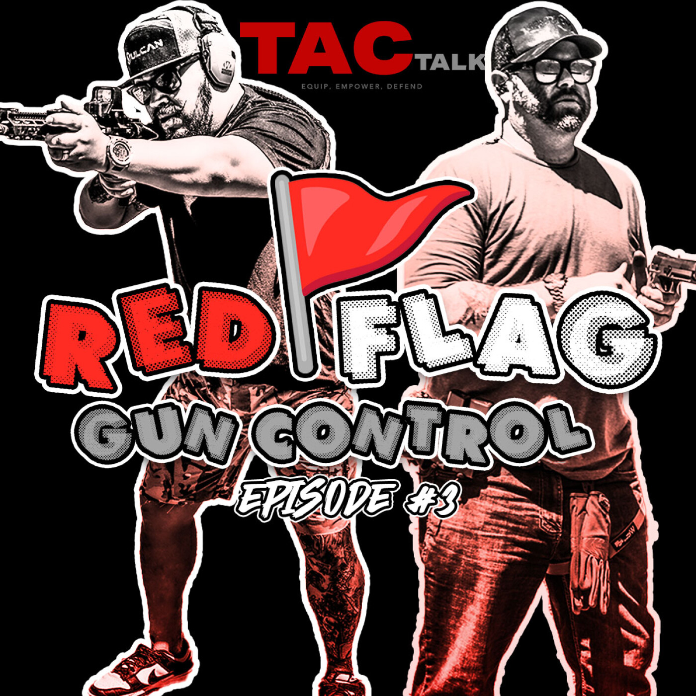 TacTalk - Episode 3 - Red Flag Laws episode artwork