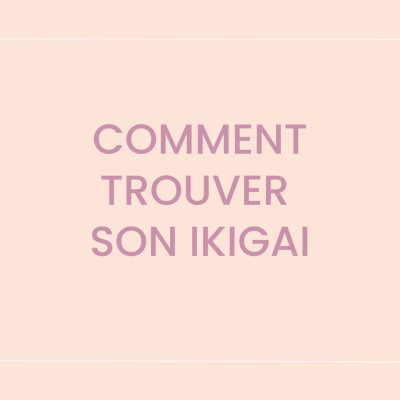 Comment trouver son ikigai cover