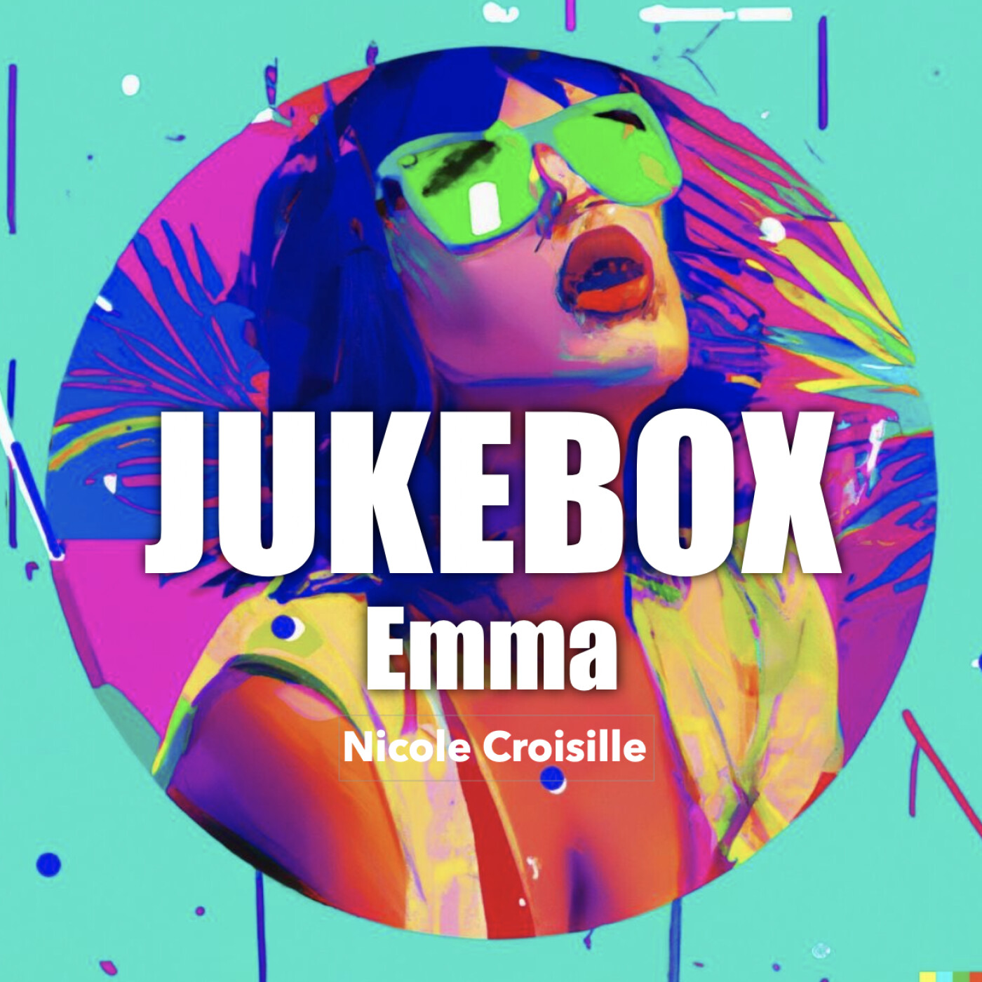 Nicole Croisille - Emma - Quand la chanson se mêle de littérature