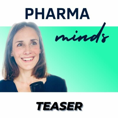 [TEASER] Pharma minds - Imaginons la Pharma de demain cover