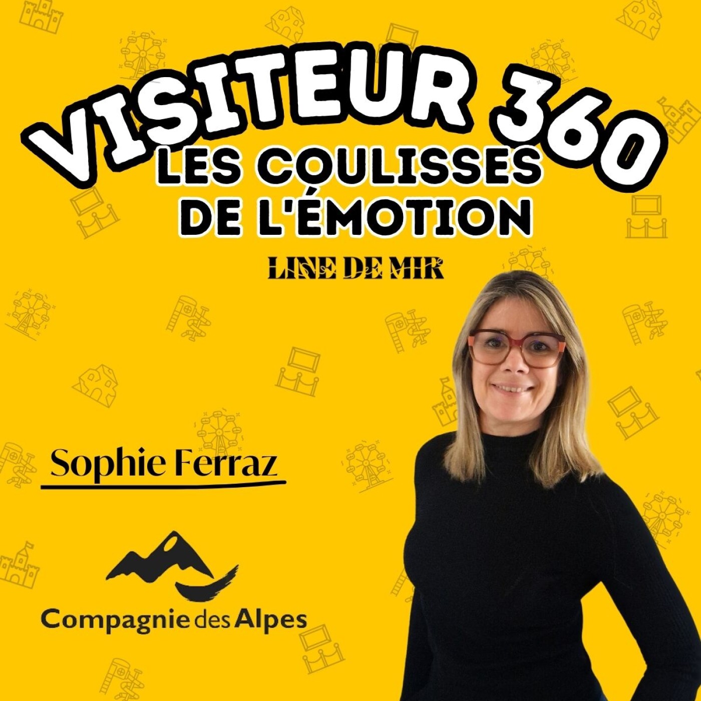 L’outil fonctionnel au service de l’expérience visiteur avec Sophie Ferraz de La Compagnie des Alpes