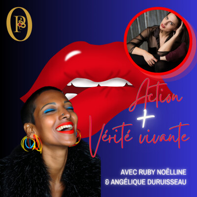 Épisode #11 Interview "Action + Vérité vivante" avec Angélique Duruisseau - Ne laisse plus le bruit polluer ce que tu es venue créer cover