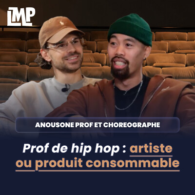 #2 Anousone – Professeur de hip-hop - Artiste ou produit consommable ? cover