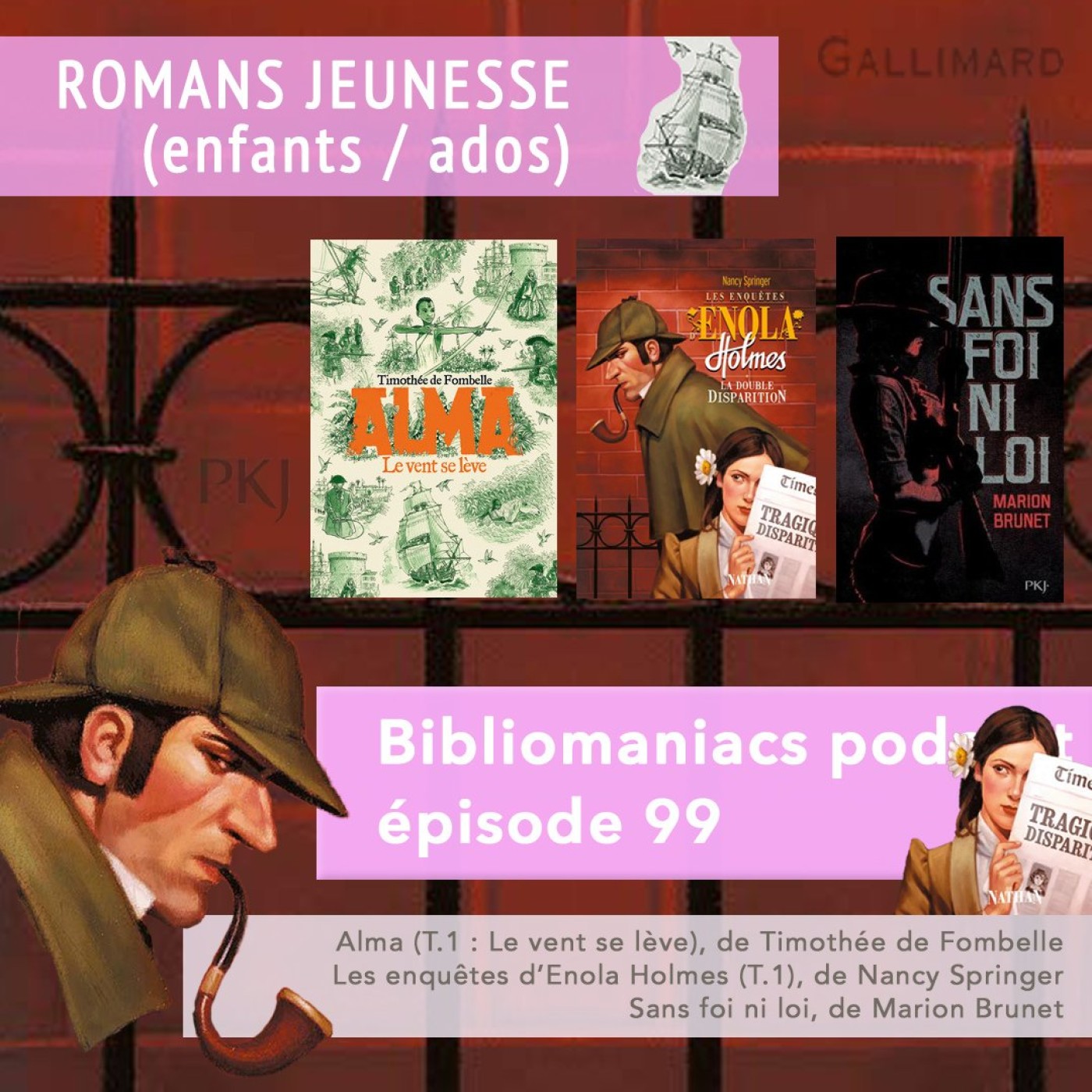 Bibliomaniacs épisode 99 - trois romans pour les enfants et les ados