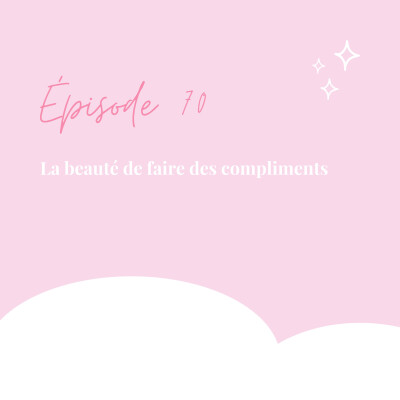 70. La beauté de faire des compliments cover