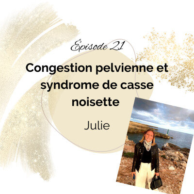 21 - Congestion pelvienne, syndrome casse-noisette - Julie cover