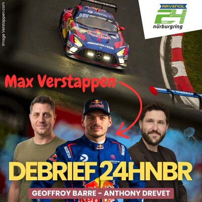Max Verstappen impressionne, Mercedes triomphe - Debrief 24 H Nürburgring 2026 cover
