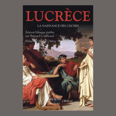 Lucrèce La naissance des choses - Chant Ve "Le monde n'est pas l'œuvre des Dieux cover
