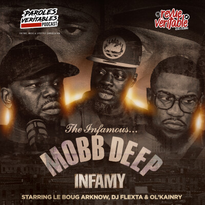 Mobb Deep - Infamy avec Ol'Kainry | Revue Veritable Albums cover