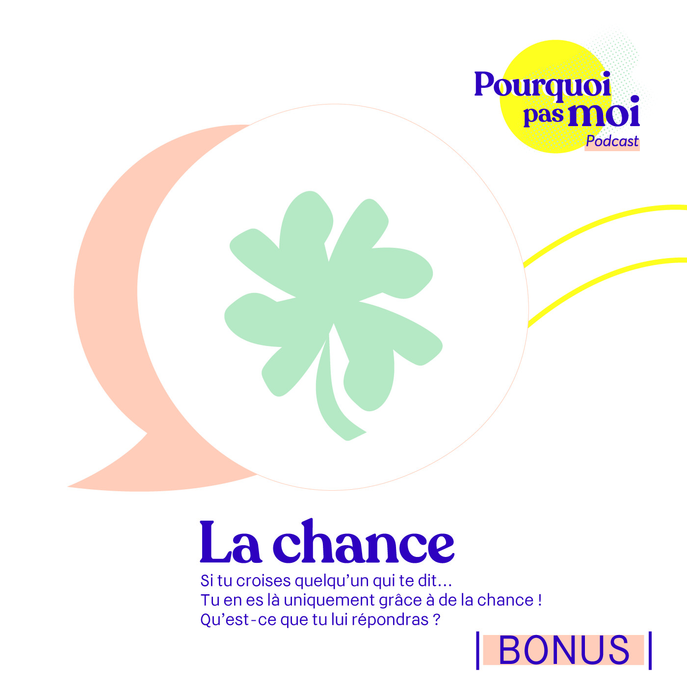 Bonus - Et la chance dans tout ça ?