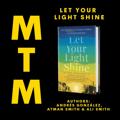 Let Your Light Shine: How Mindfulness Can Empower Children and Rebuild Communities cover