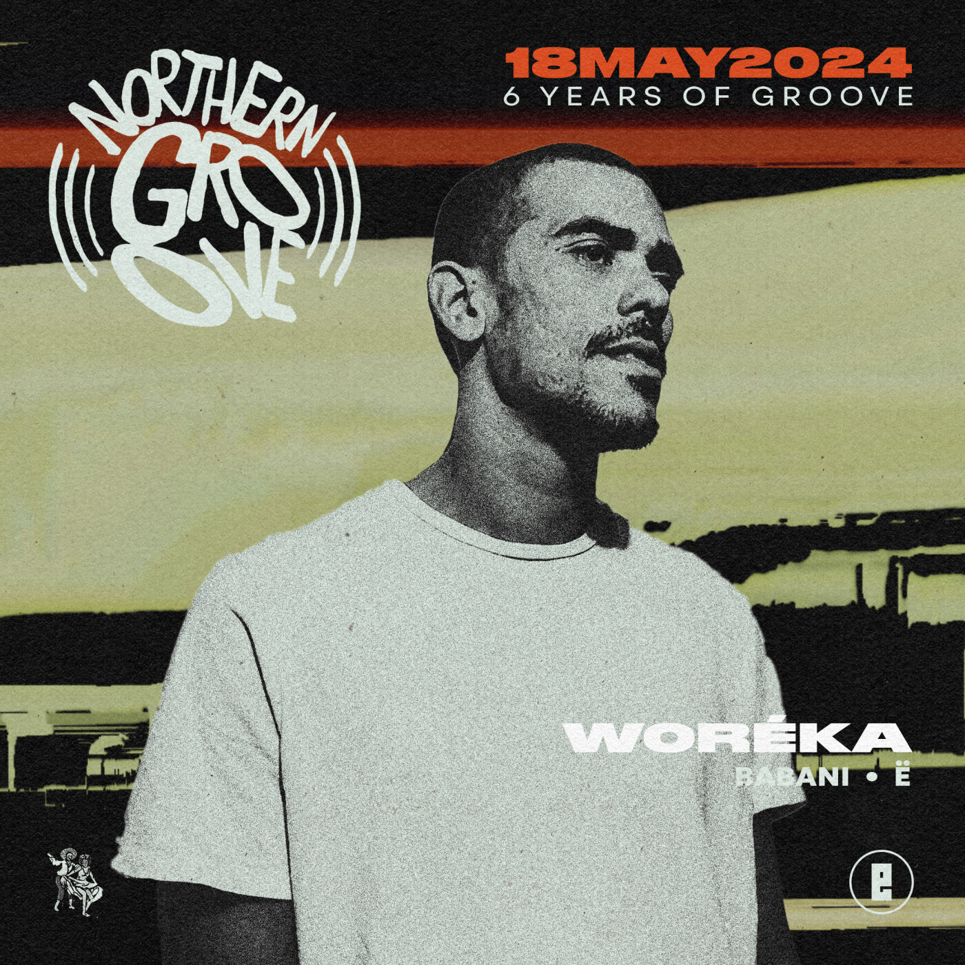 Northern Groove – Woréka • 18MAY24