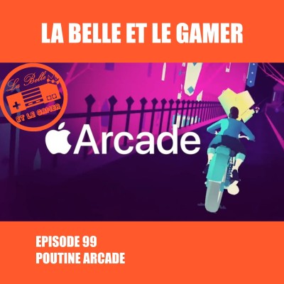 Episode 99: Poutine Arcade cover