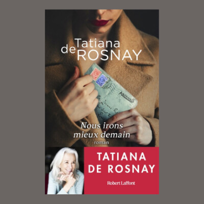 Tatiana de Rosnay - Nous irons mieux demain cover