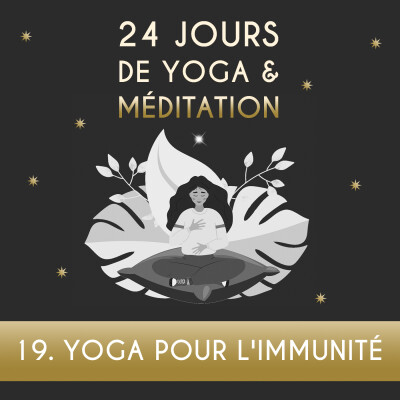 Calendrier de l'Avent - JOUR 19 - Yoga pour booster le système immunitaire cover