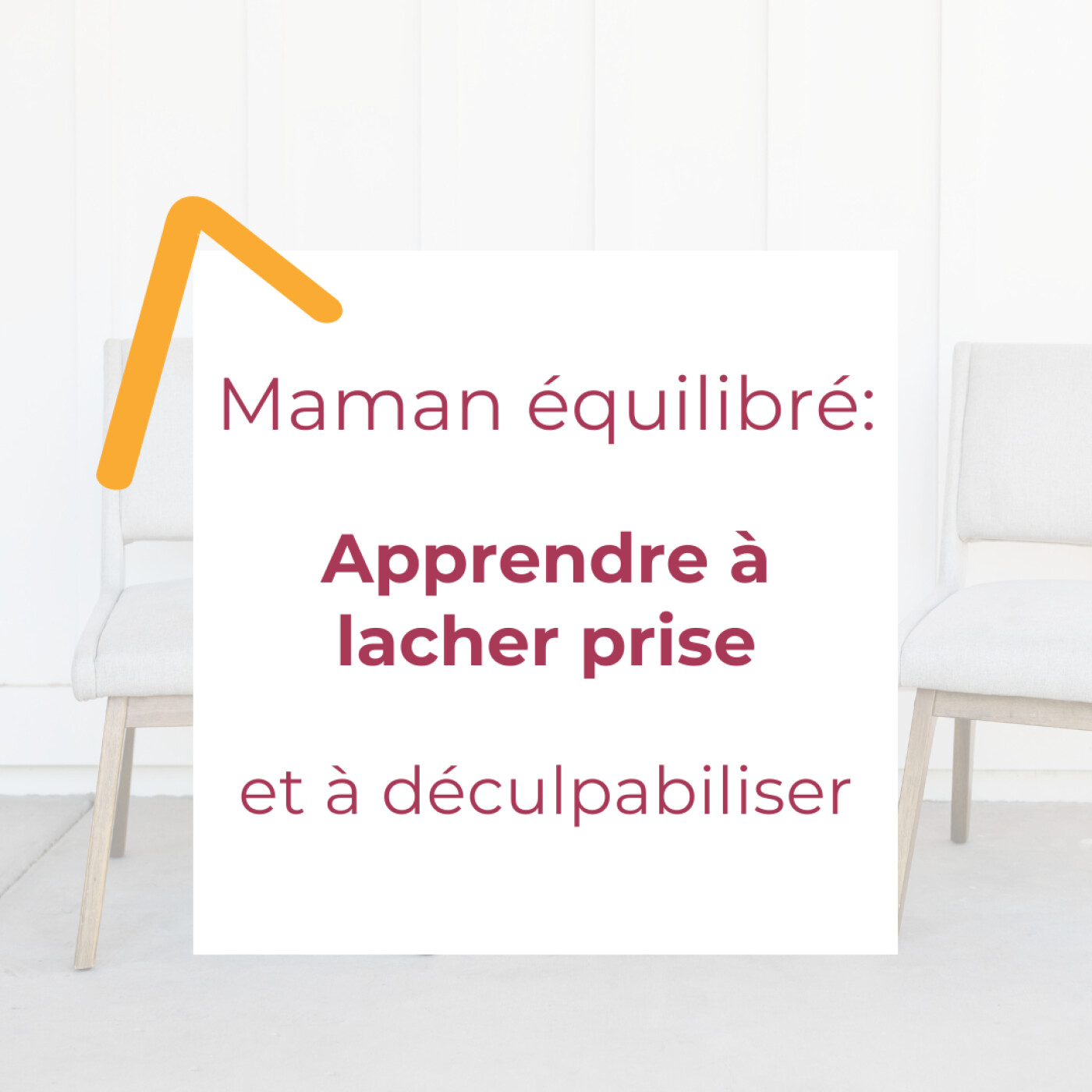 Mamans épuisées: apprenez à lâcher prise et à déculpabiliser Ep57