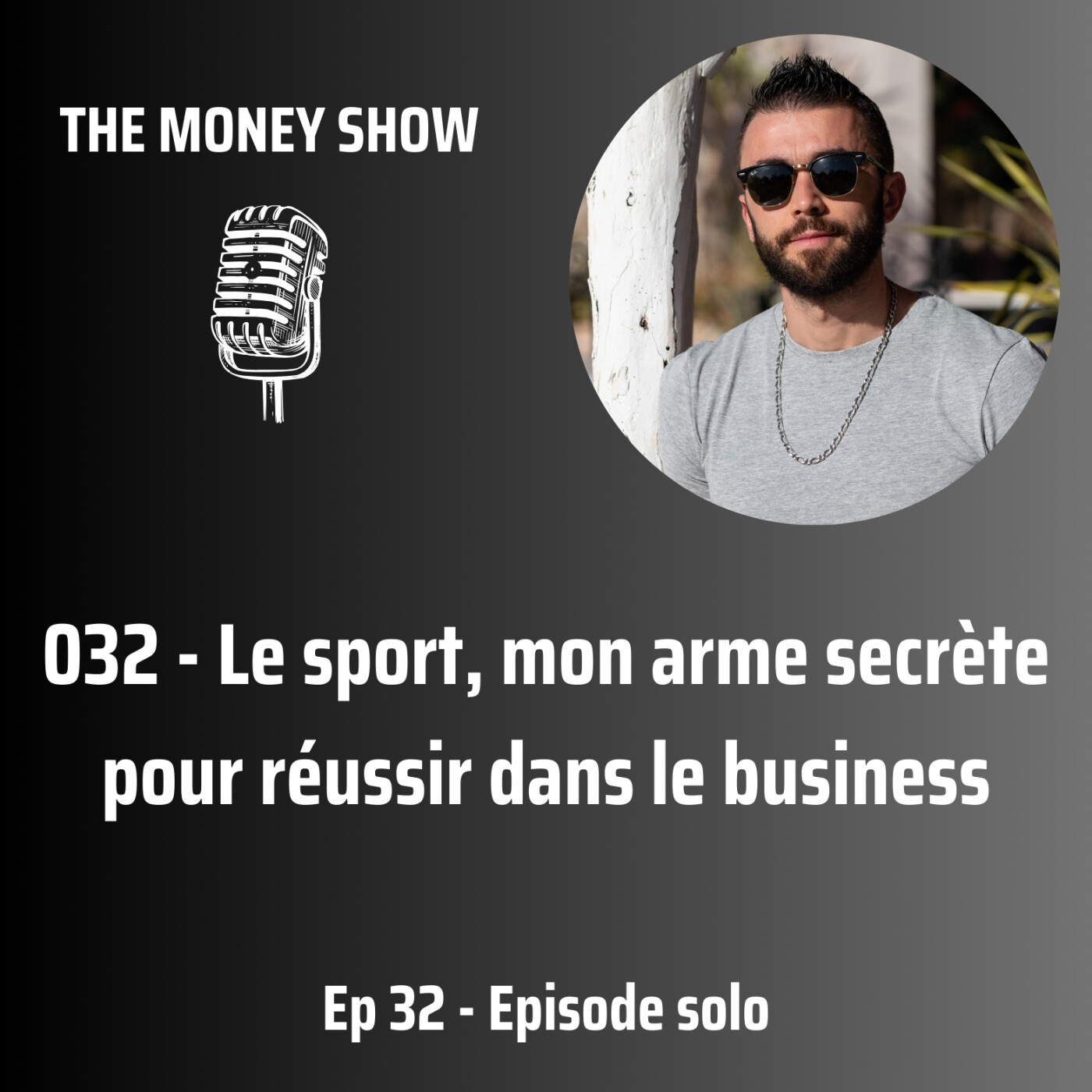 032 - Le sport, mon arme secrète pour réussir dans le business