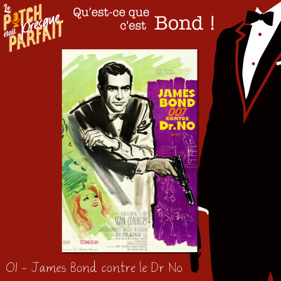 01 - JAMES BOND 007 CONTRE DR NO - QU'EST CE QUE C'EST BOND ! cover