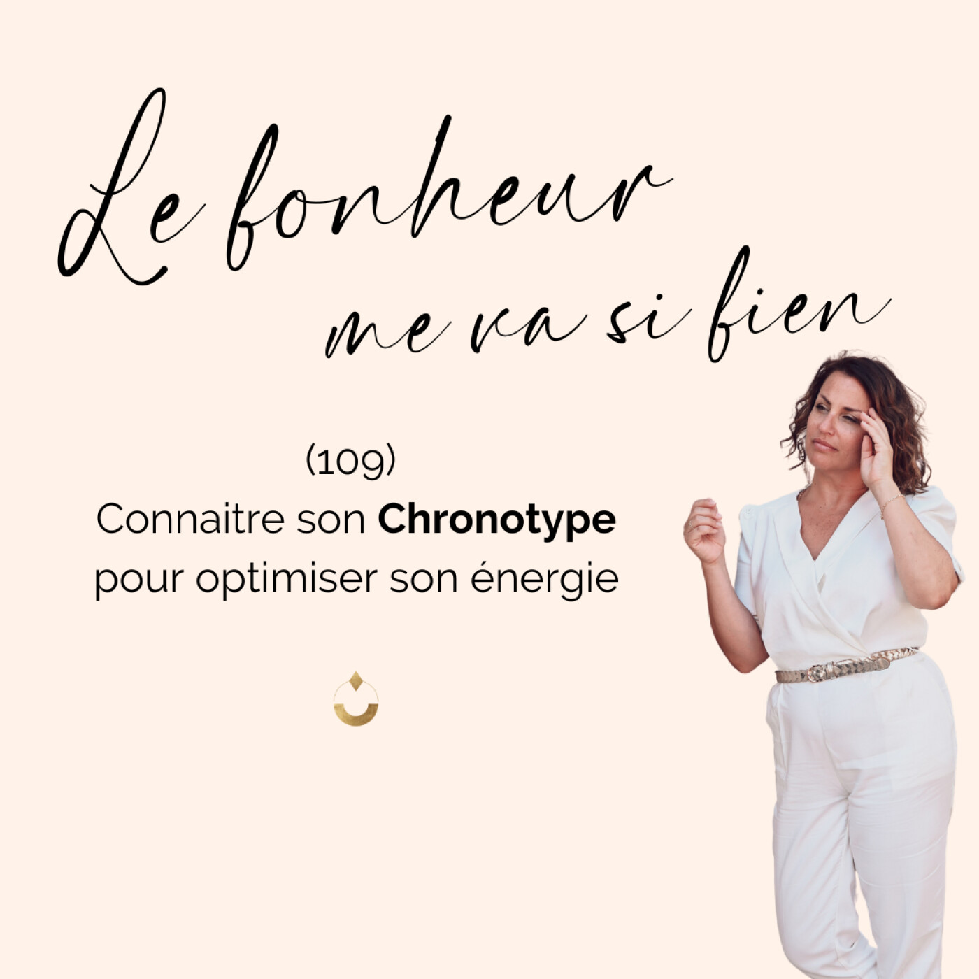 Le bonheur me va si bien
